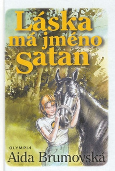 obálka: LÁSKA MÁ JMÉNO SATAN