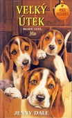 obálka: Veľký útek - Psia hliadka