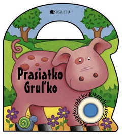obálka: Prasiatko Gruľko