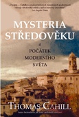 obálka: Mysteria středověku a počátek moderního světa