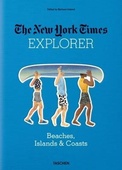 obálka: The New York Times Explorer. Beaches, Islands & Coasts