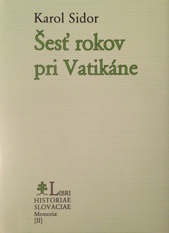 obálka: Šesť rokov pri Vatikáne