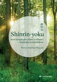 obálka: Shinrin-yoku Lesní terapie pro zdraví a relaxaci