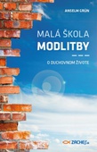 obálka: Malá škola modlitby