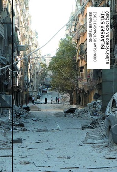 obálka: Islámský stát - Blízký východ na konci časů