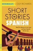 obálka: Short Stories in Spanish for Intermediate Learners