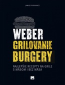 obálka: Weber – Grilovanie – Burgery