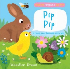 obálka: Píp Píp- Vieš to povedať aj ty?