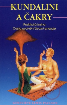 obálka: Kundalini a čakry - Praktická kniha