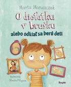 obálka: O dieťatku v brušku alebo odkiaľ sa berú deti