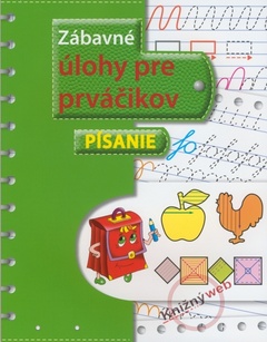 obálka: Zábavné úlohy pre prváčikov – písanie