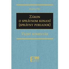 obálka: Zákon o správnom konaní (Správny poriadok) - Veľký komentár