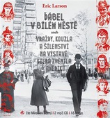 obálka: Ďábel v Bílém městě (2x Audio na CD - MP3)