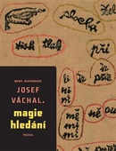 obálka: Josef Váchal – Magie hledání