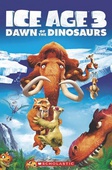 obálka: Ice Age 3 Dawn of the Dinosaurs + CD