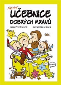 obálka: Aktivní učebnice dobrých mravů