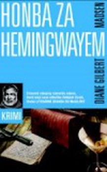 obálka: HONBA ZA HEMINGWAYEM