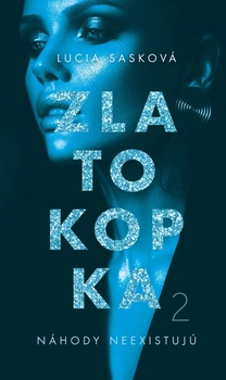 obálka: Zlatokopka 2 - Náhody neexistujú