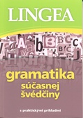 obálka: Gramatika súčasnej švédčiny - s praktickými príkladmi