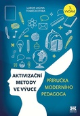 obálka: Aktivizační metody ve výuce - Příručka moderního pedagoga - 3.vydání