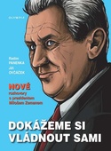 obálka: Dokážeme si vládnout sami - Nové rozhovory s prezidentem Milošem Zemanem