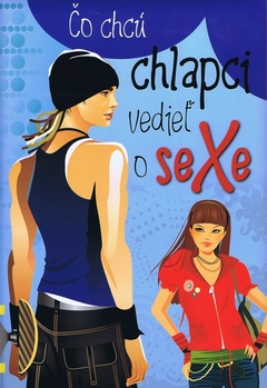 obálka: Čo chcú chlapci vedieť o sexe