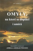 obálka: Omyly, na které se doplácí i umírá