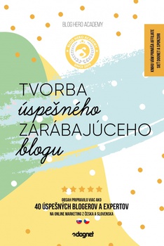 obálka: Tvorba úspešného zarábajúceho blogu