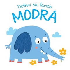 obálka: Dotkni sa farieb Modrá