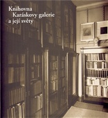 obálka: Knihovna Karáskovy galerie a její světy