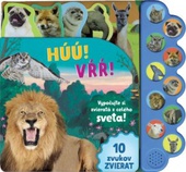obálka: Húú! Mňau! Vrr! Vypočujte si zvieratá z celého sveta!