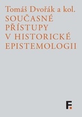 obálka: Současné přístupy v historické epistemologii