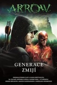 obálka: Arrow 2 - Generace zmijí