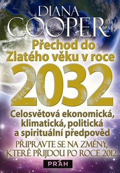 obálka: Přechod do Zlatého věku v roce 2032