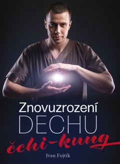 obálka: Znovuzrození dechu – čchi-kung