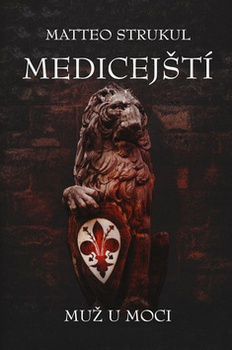 obálka: Medicejští Muž u moci