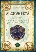 obálka: Alchymista - Tajemství nesmrtelného Nicolase Flamela - 3.vydání