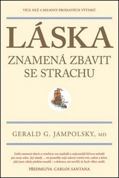 obálka: Láska znamená zbavit se strachu