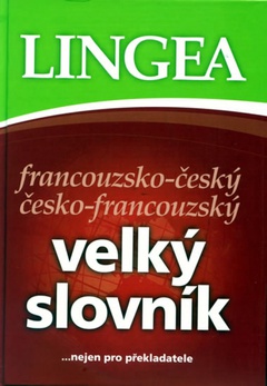 obálka: Francouzsko-český / česko-francouský velký slovník