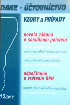 obálka: DANE ÚČTOVNÍCTVO 12/2012 NOVELA ZÁKONA O SOCIÁLNOM POISTENÍ 