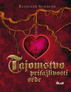 obálka: Tajomstvo príťažlivosti sŕdc