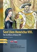 obálka: Šesť žien Henricha VIII. B1/B2 (AJ-SJ)