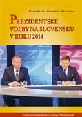 obálka: Prezidentské voľby na Slovensku v roku 2014