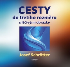 obálka: Cesty do třetího rozměru s léčivými obrázky