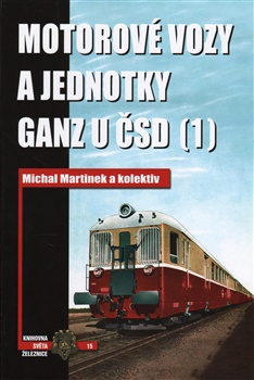 obálka: Motorové vozy a jednotky Ganz u ČSD (1)