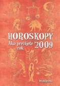 obálka: Horoskopy Ako prežijete rok 2009