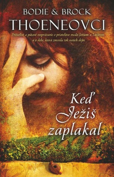 obálka: Keď Ježiš zaplakal