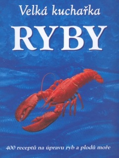 obálka: VELKÁ KUCHARKA RYBY
