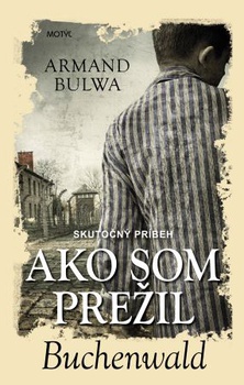 obálka: Ako som prežil Buchenwald