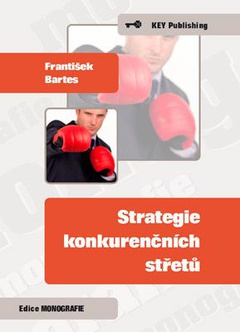 obálka: Strategie konkurenčních střetů